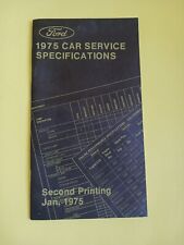 Vintage Antique Ford 1975 Car Service Specifications Manual 2nd Printing picture