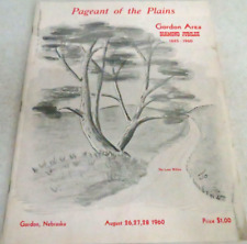 Pageant of the Plains Gordon Area Diamond Jubilee 1885-1960 Gordon,NE History picture