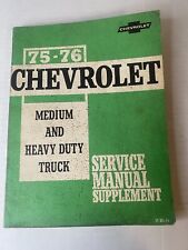 1975-1976 Chevrolet Medium & Heavy Duty Truck Shop Manual Supplement picture