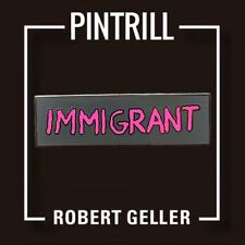 ⚡RARE⚡ PINTRILL x ROBERT GELLER Immigrant Pin *BRAND NEW* 2017 LIMITED EDITION  picture