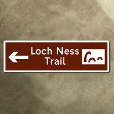 Scotland Loch Ness Trail Monster Nessie cryptid highway road guide sign 30x9 picture