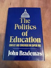 JOHN BRADEMAS Signed Book The Politics Of Education Multiple Autographs picture