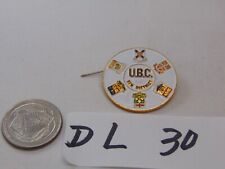 UBC 9TH DISTRICT CARPENTERS UNION LAPEL PIN VINTAGE U.B.C WHITE picture