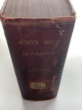 ANTIQUE 1914-1915 Who's Who In AMERICA Albert Nelson Marquis 2888 Pages Book picture
