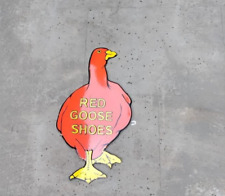 PORCELAIN RED GOOSE SHOES   ENAMEL SIGN 24X12 INCHES SINGLE SIDED picture