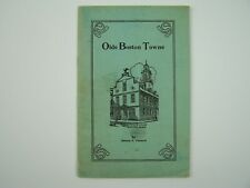 Olde Boston Towne Paperback 1947 by George F Pearson Illustrated picture
