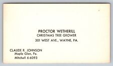 1940s 1950s Proctor Wetherill Christmas Trees Wayne Maple Glen PA Business Card picture