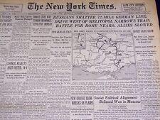 1943 OCTOBER 28 NEW YORK TIMES - RUSSIANS SHATTER 72-MILE GERMAN LINE - NT 1897 picture