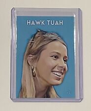 Hawk Tuah Limited Edition Artist Signed “Hailey Welch” Trading Card 3/10 picture