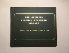 Official Pullman Standard Library Selected Heavyweight Cars W. David Randall HC picture
