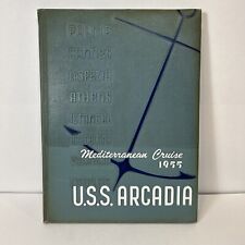 USS Arcadia (AD-23) 1955 Mediterranean Deployment Cruise Book Log Navy Yearbook picture