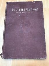 He’s In The Army Now WW2 Recruitment Book 3/43 Black Rock School Connecticut IDd picture