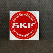 Vintage SKF Sticker 2.5 in Round Ball Roller Bearings for the Mining Industry picture