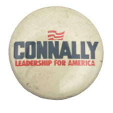 Vintage John Connally Political Campaign Collectible Pinback Button USA picture