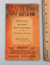 1905 Why the State of Iowa Bought Success Manure Spreaders Pamphlet Advertising picture