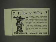 1911 Kolesch Pioneer Transit Ad - 15 or 7 1/2 lbs. picture
