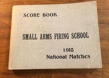 Original 1913 Small Arms Firing School National Matches Score Book US Army WWI picture