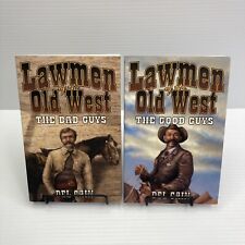 True Stories of Lawmen of the Old West The Bad Guys & The Good Guys PBs Del Cain picture
