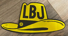 Lyndon Johnson (LBJ) Presidential Political Campaign Hat Sticker - 7