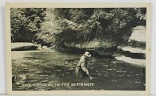 Trout Fishing in the Northwest 1943 Pvt Joe Lambert Ft Lewis WA Postcard O14 picture