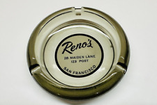 Vintage Reno's San Francisco Smoke Glass Ashtray 28 Maiden Lane 123 Post 4.25
