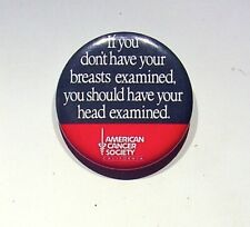 AMERICAN CANCER SOCIETY - VINTAGE BUTTON PIN picture