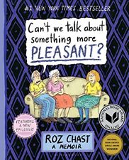 Can't We Talk about Something More Pleasant?: A Memoir - Chast, Roz - Paperb... picture