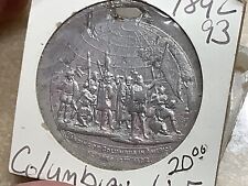 1892 1893 Columbian Exposition *Grand Pa’s Collection*Chicago Worlds Fair Token picture