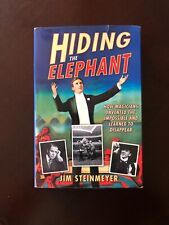 Hiding The Elephant--How Magicians Invented the Impossible--Jim Steinmeyer picture