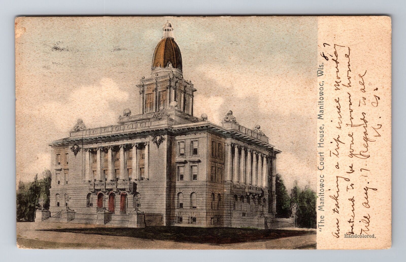 Manitowoc WI-Wisconsin, The Manitowoc Courthouse, Vintage c1907 Postcard