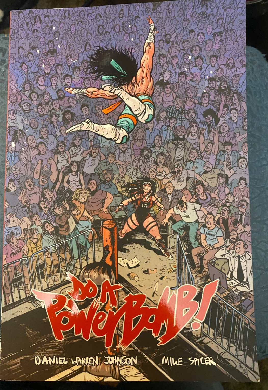Daniel Warren Johnson Do a Powerbomb (Paperback)