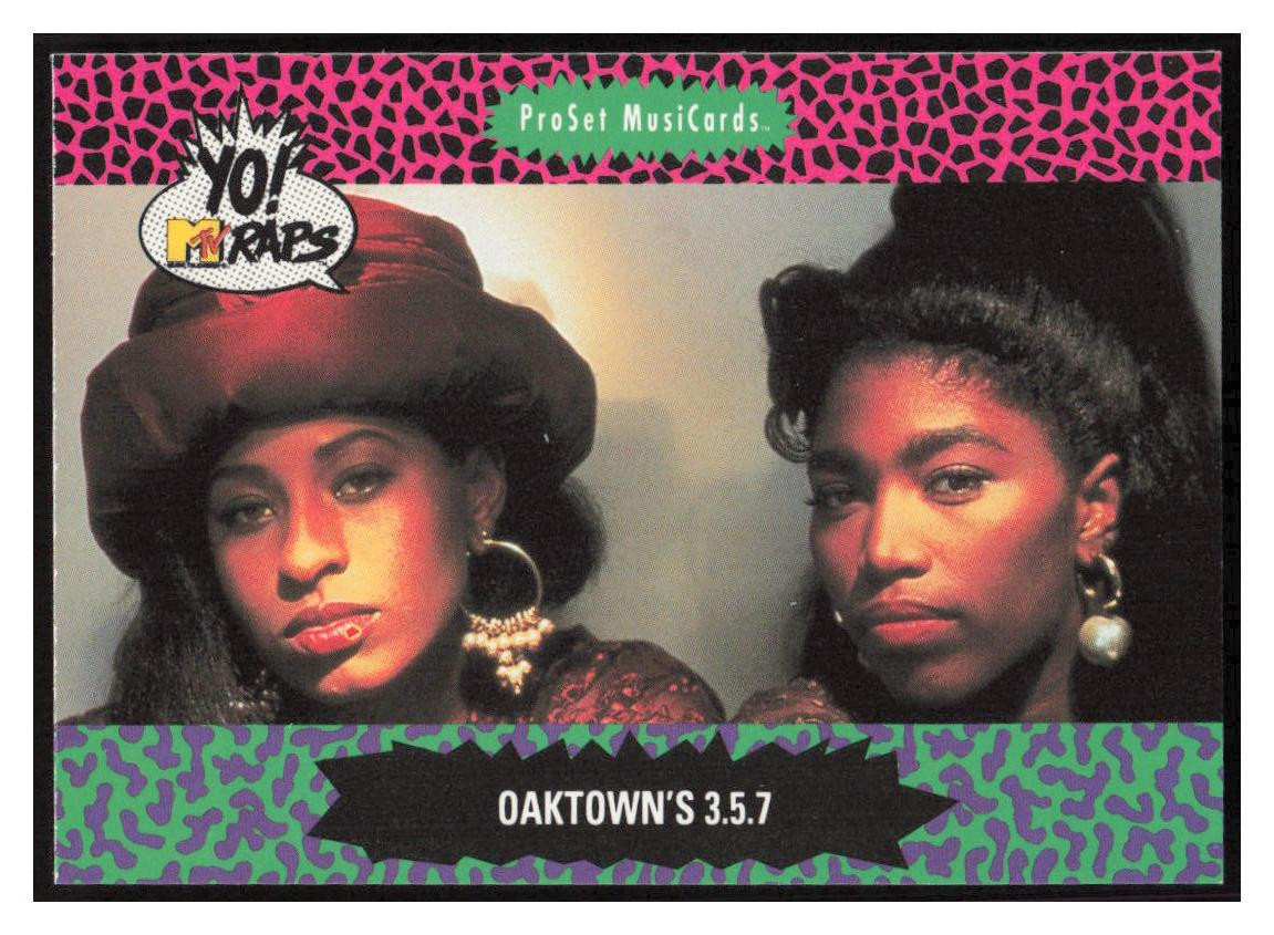 1991 Pro Set Yo MTV Raps #136 Oaktown's 3.5.7 -