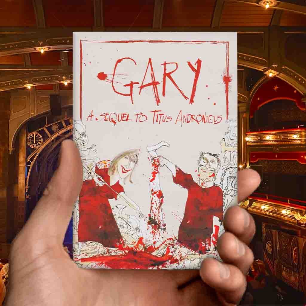 Gary: A Sequel to Titus Andronicus - Nathan Lane Comedy Magnet