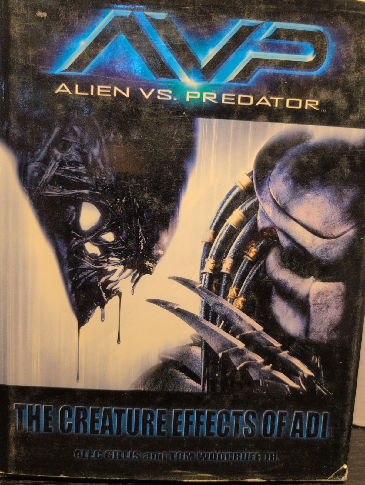AVP: Alien vs. Predator: The Creature Effects of Adi. 