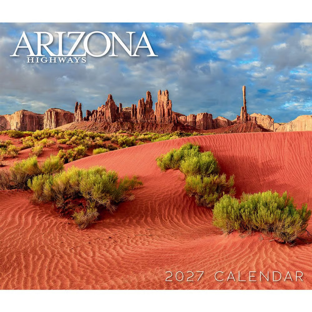 Arizona Highways, Arizona Highways Scenic 2027 Wall Calendar Arizona Highways, Arizona Highways Scenic 2027 Wall Calendar