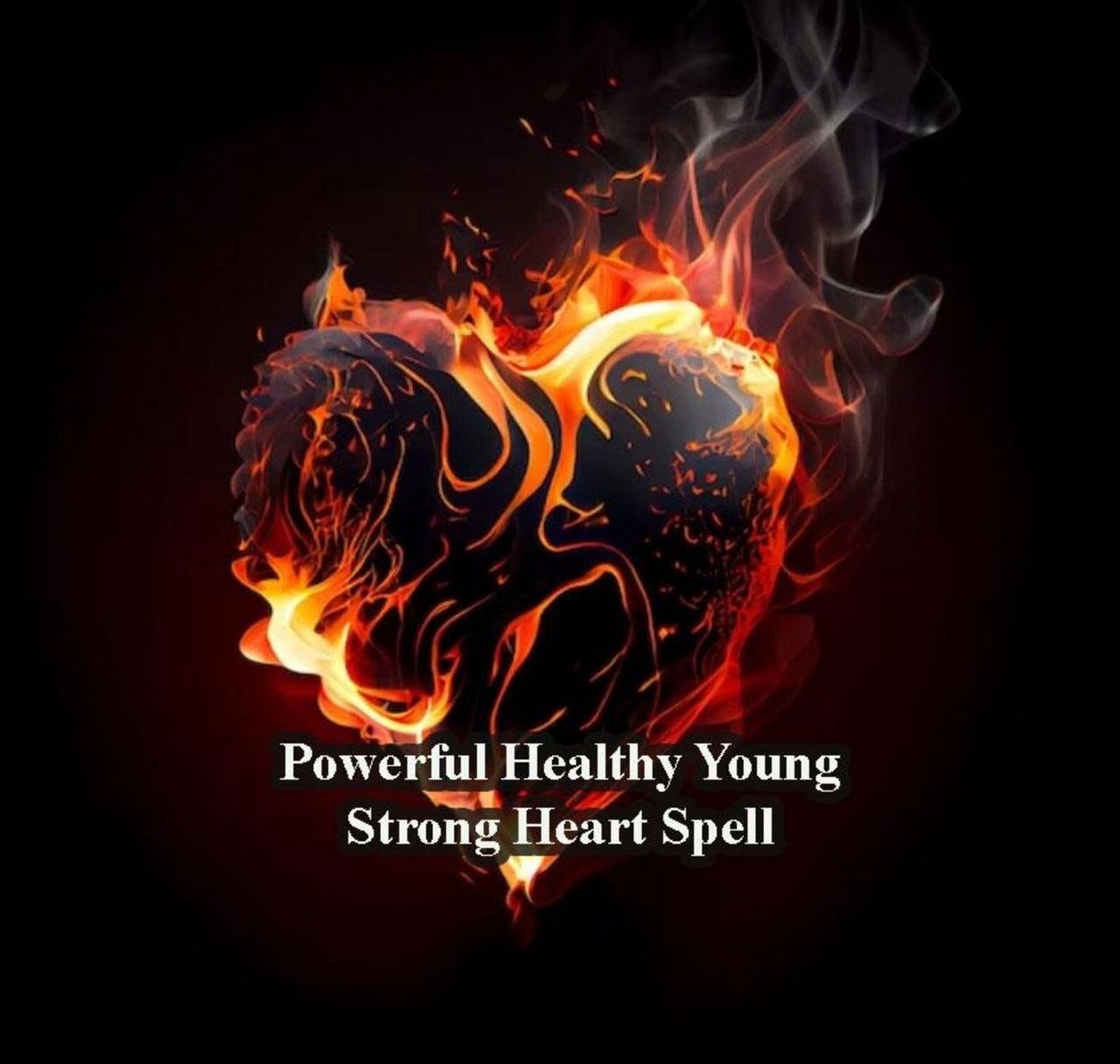 Powerful Healthy Young Strong Heart for Lifetime Spell - The Strongest Heart