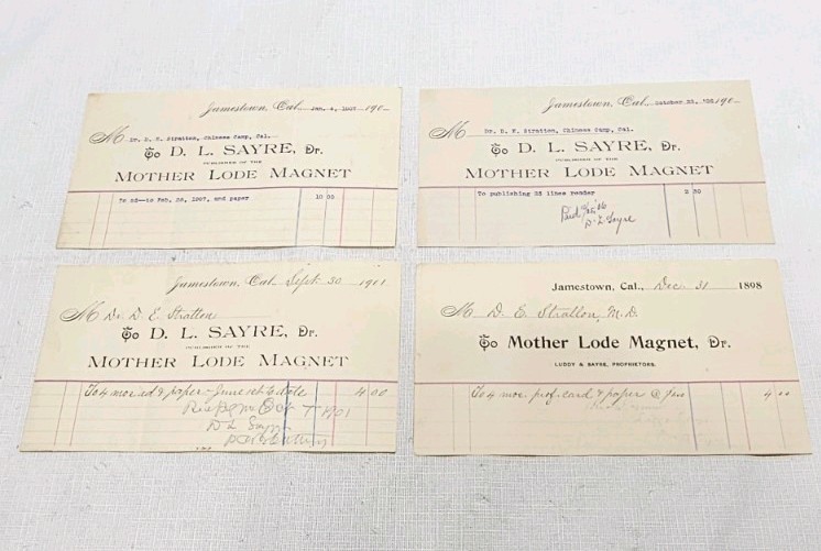 Antique Mother Lode Magnet Receipts  1906 D. L. Sayre Chinese Camp