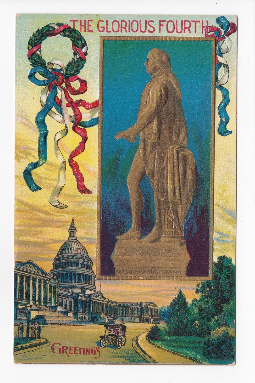 The Glorious Fourth Patriotic 4th Of July George Washington Embossed DB Postcard The Glorious Fourth Patriotic 4th Of July George Washington Embossed DB Postcard