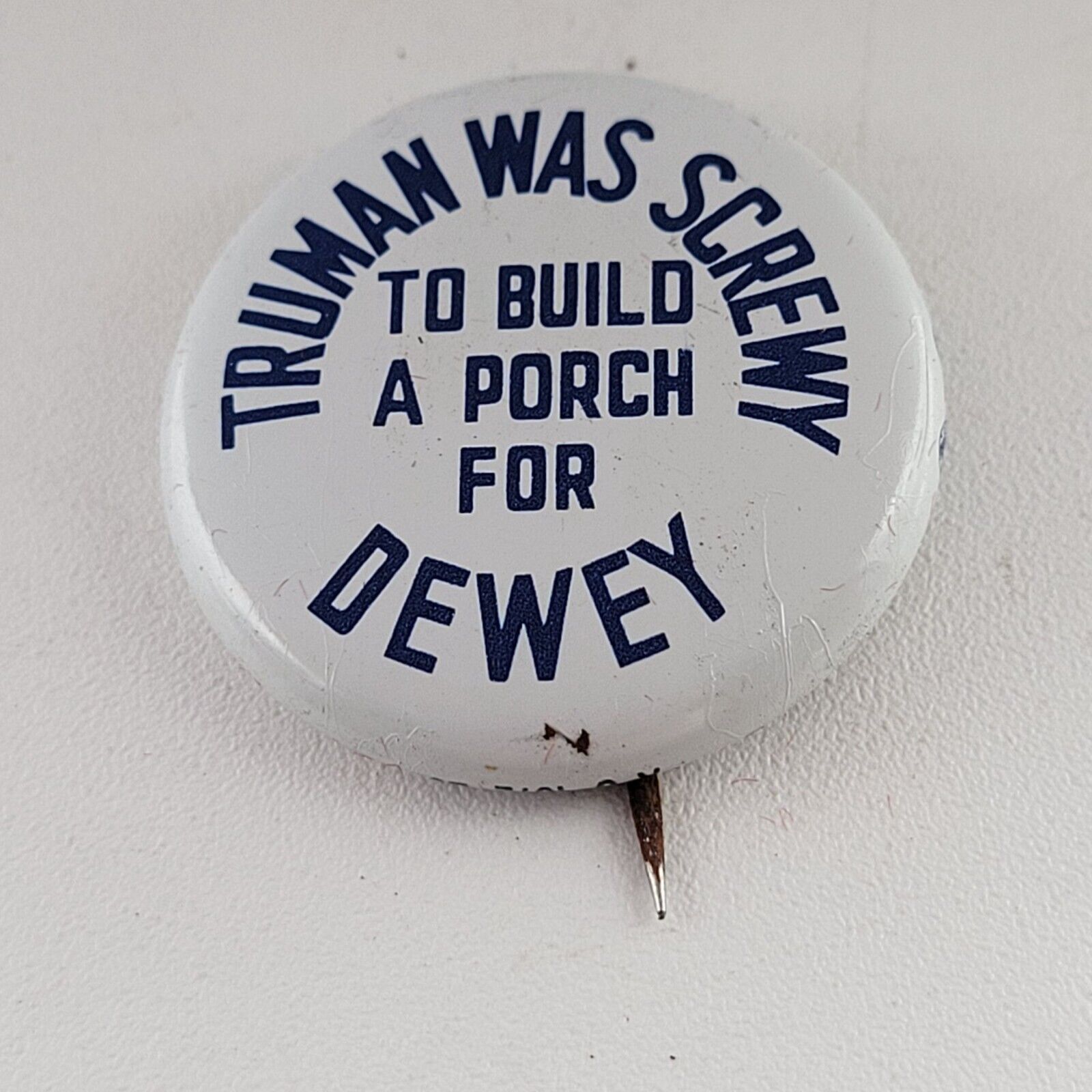 1948 Dewey - TRUMAN WAS SCREWY 1\