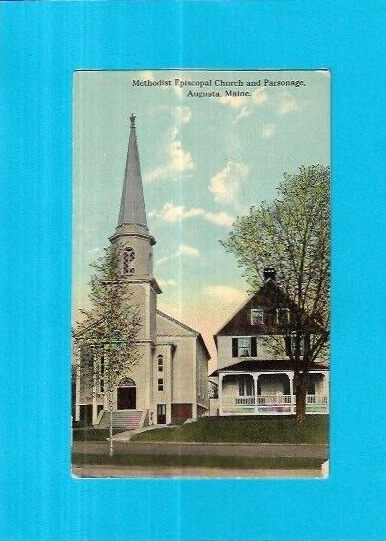 Vintage Postcard-Methodist Episcopal Church and Parsonage, Augusta, Maine