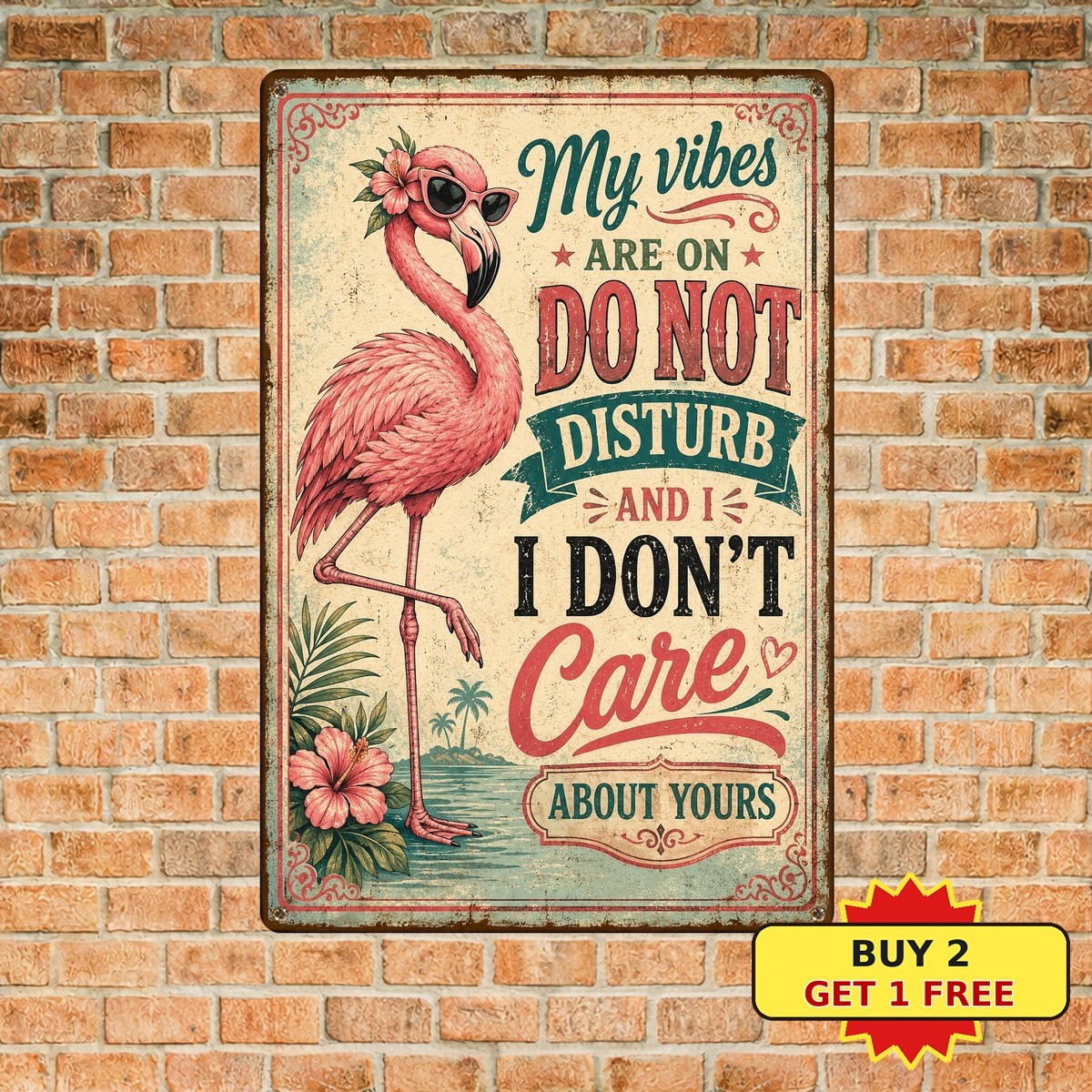 Don\'t Care Attitude Pink Flamingo Country Patio Metal Tin Sign