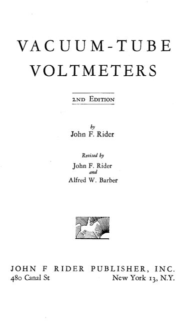 VTVM - All About & How to Use - Vacuum Tube Voltmeters - John F. Rider - on CD