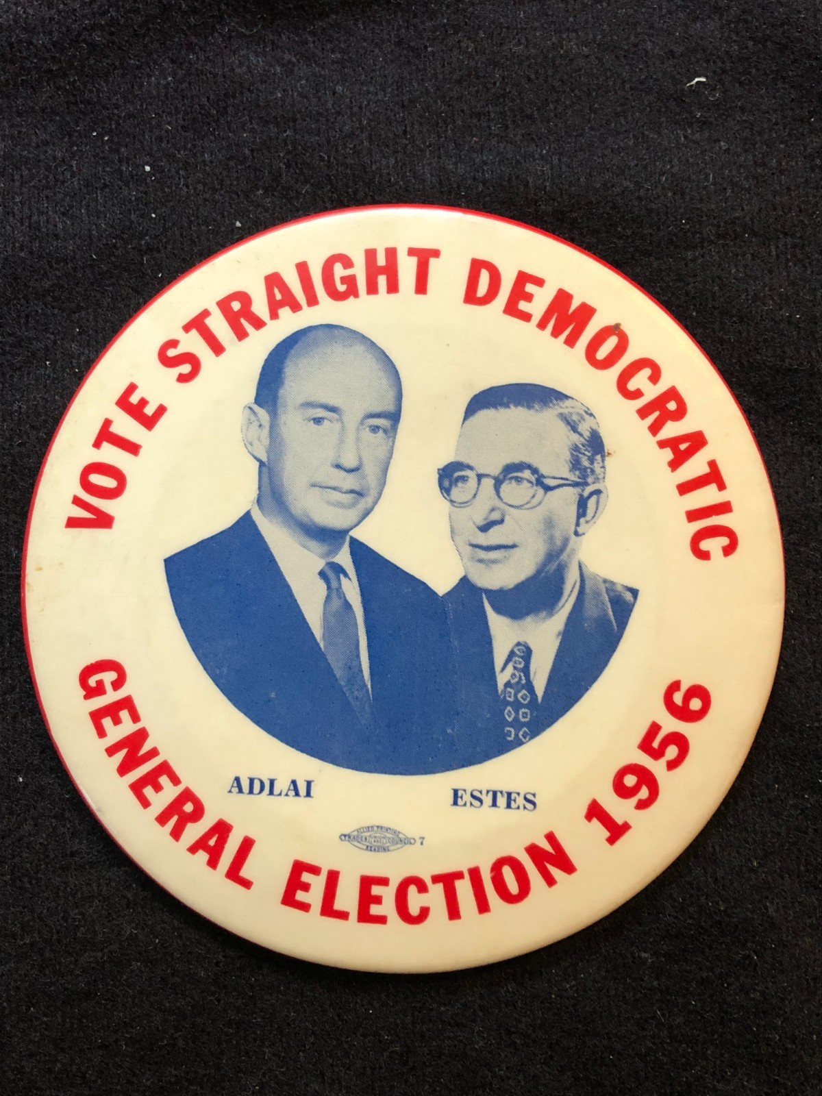 Adlai Stevenson 19562 Presidential Campaign 4 Inch Diameter Pin Back Button
