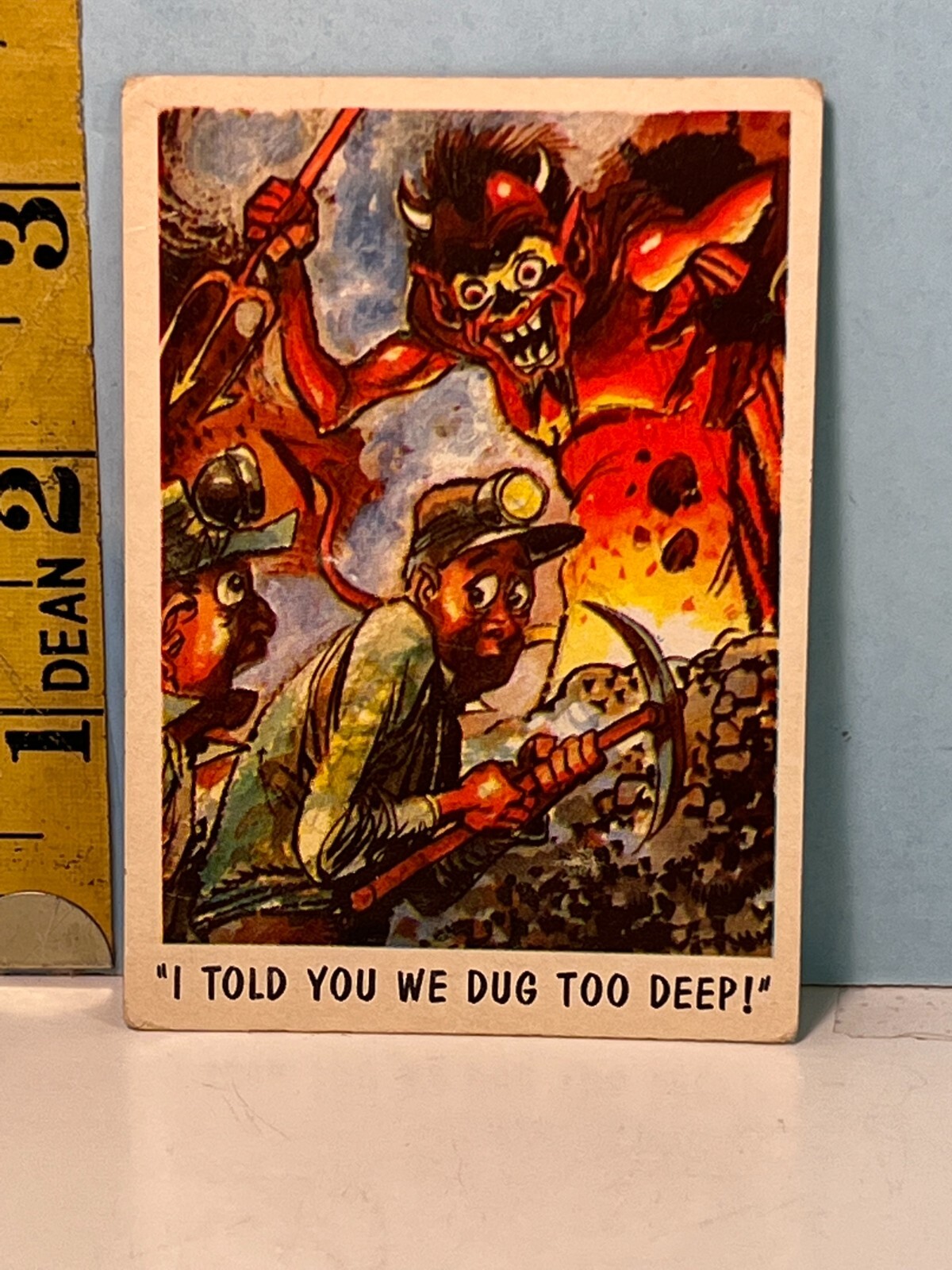 1959 Topps You\'ll Die Laughing Card #58 I Told You We Dug Too Deep 1959 Topps You\'ll Die Laughing Card #58 I Told You We Dug Too Deep