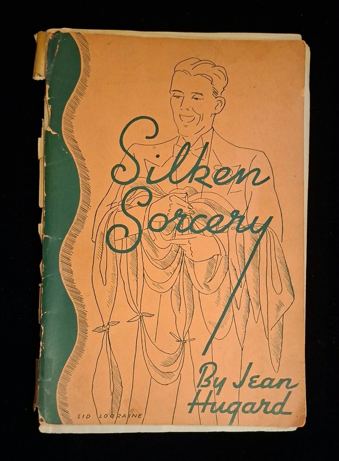 1937 Silken Sorcery Jean Hugard SIGNED Inscribed To Magician Bob Weill Magic