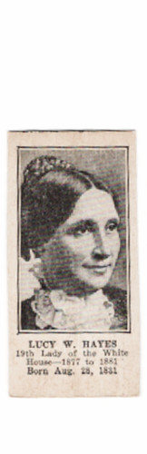 VERY RARE Lucy W. Hayes, ca. 1930 (W589) President and Wives Strip Card
