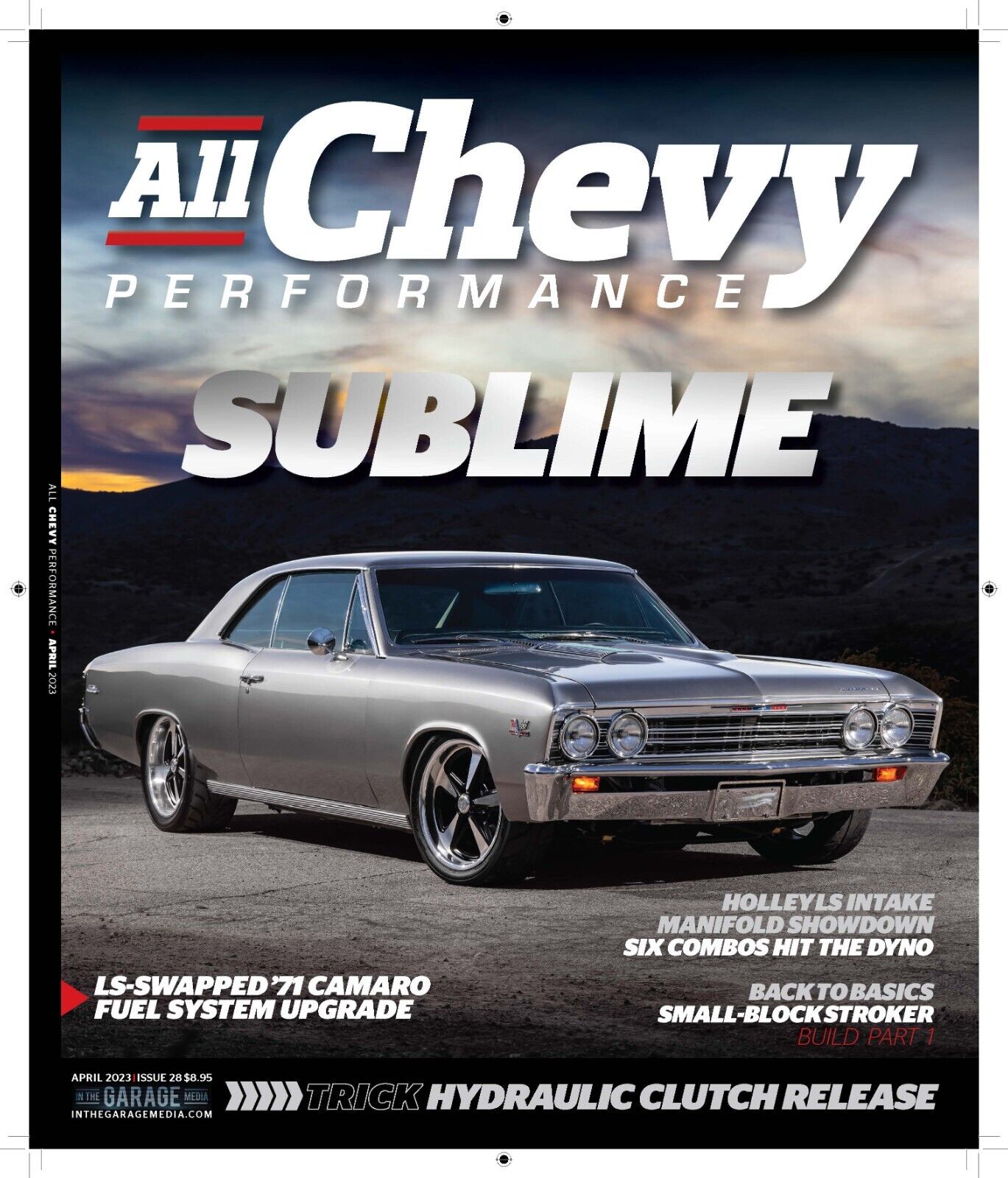 All Chevy Performance Magazine Issue #28 April 2023 - New