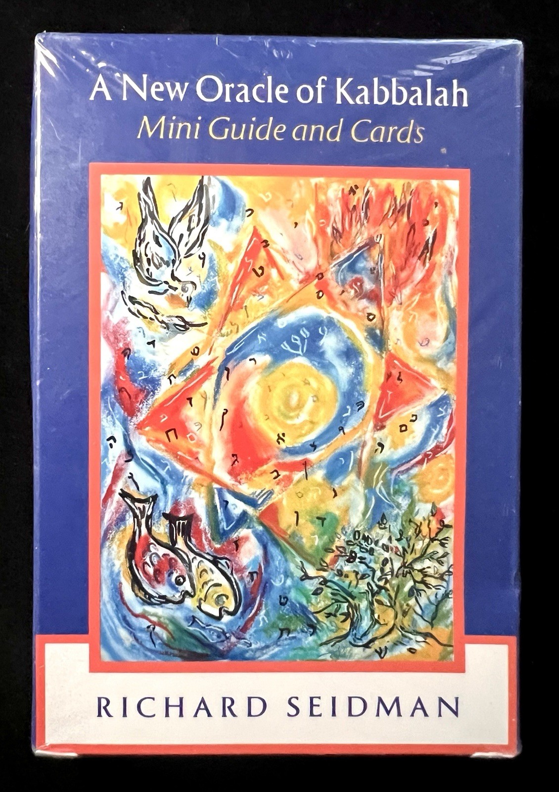 A NEW ORACLE OF KABBALAH: MYSTICAL TEACHINGS OF THE HEBREW By Richard Seidman 
