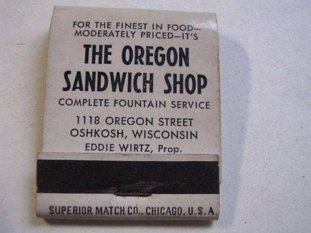 1950's The Oregon Sandwich Shop Eddie Wirtz Oshkosh WI (w/ 19 Matches) Matchbook