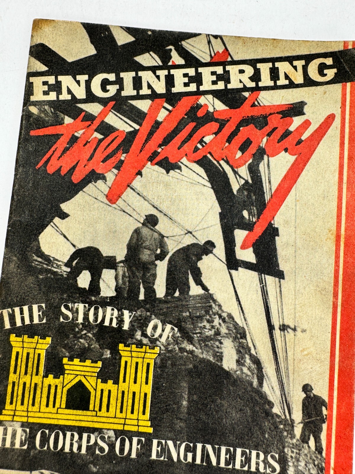WW2 Engineering the victory the story of  Corp 1944 booklet US Army 1st Edition